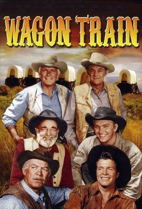 Wagon Train Streaming Vostfr • Série Complet