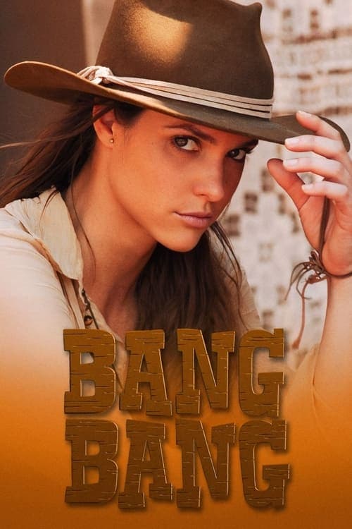 Bang Bang Streaming Vostfr • Série Complet